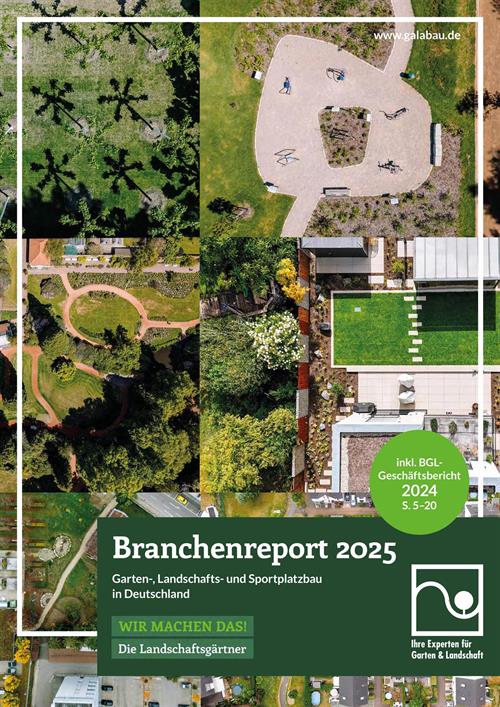 Premiere: GaLaBau-Branchenreport mit „Extra“/ Stabilität und gute Zukunftsperspektiven im GaLaBau